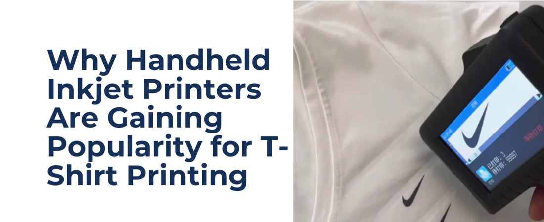 Why Handheld Inkjet Printers Are Gaining Popularity for T-Shirt Printing